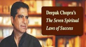 Deepak Chopra – The Seven Spiritual Laws of Success