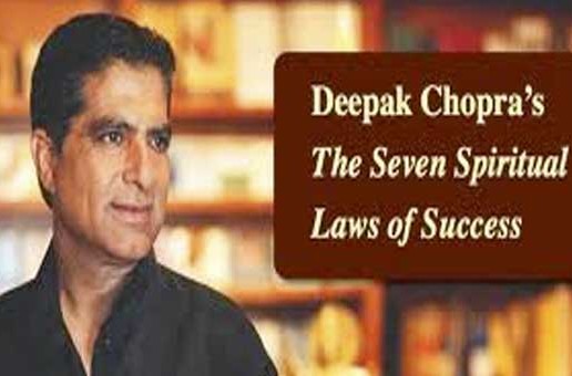 Deepak Chopra – The Seven Spiritual Laws of Success